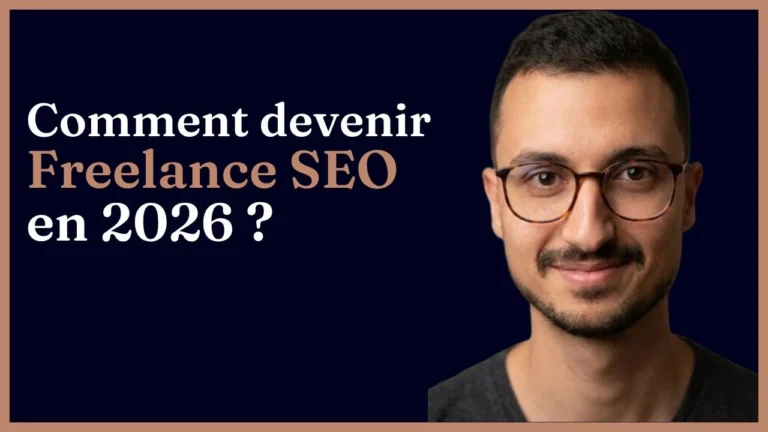 Comment Devenir Freelance SEO en 2026 ?