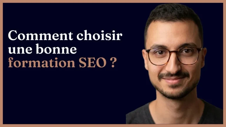 Comment choisir une bonne formation en référencement naturel ?